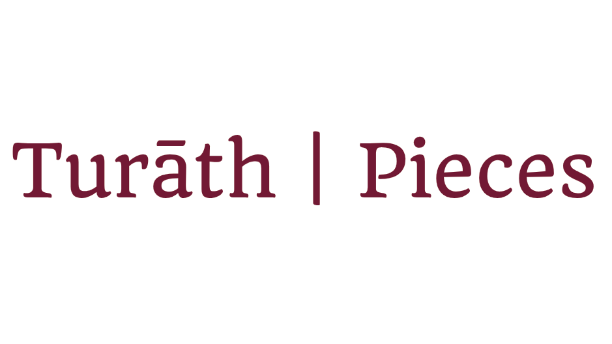 Turāth Pieces